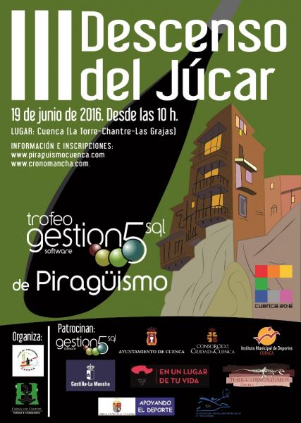 CUENTA ATRÁS PARA EL III DESCENSO DEL JÚCAR-TROFEO GESTIÓN 5
