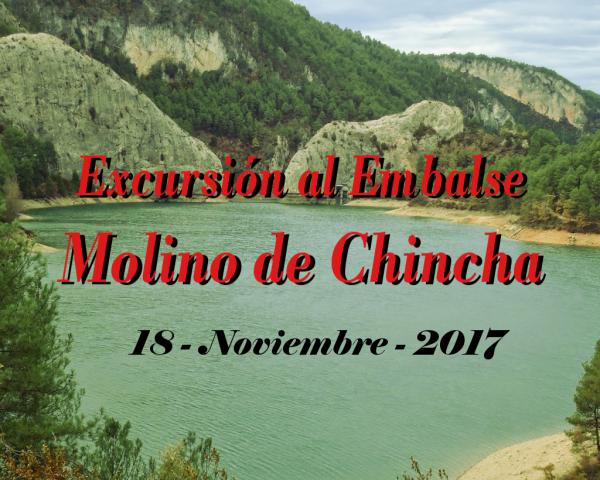 EXCURSIÓN AL EMBALSE MOLINO DE LA CHINCHA