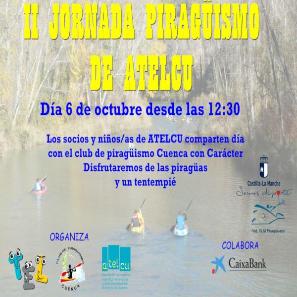II JORNADA DE PIRAGÜISMO DE ATELCU